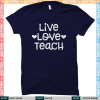 Live Love Teach (HTT75-25)