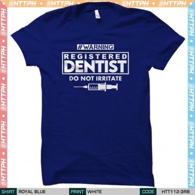 Warning Dentist (HTT112-3)